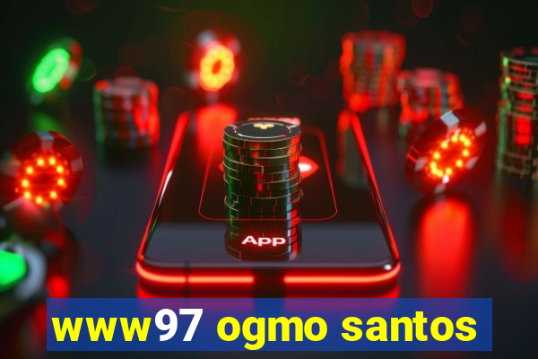 www97 ogmo santos